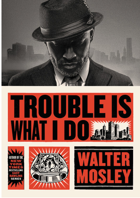 Trouble Is What I Do (Leonid McGill)