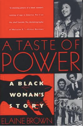 A Taste of Power: A Black Woman's Story (Paperback)
